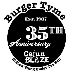 Burger Tyme's 35th Anniversary