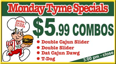 Burger Tyme Monday Special
